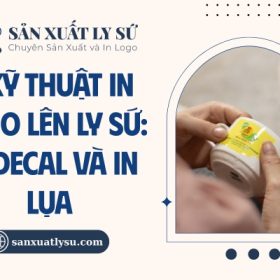 2 kỹ thuật in logo lên ly sứ