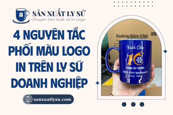 Nguyên tắc phối màu logo in trên ly sứ
